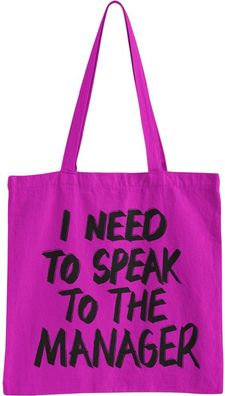 Hybris I Need To Speak To The Manager Tote Bag Tragetasche Pink