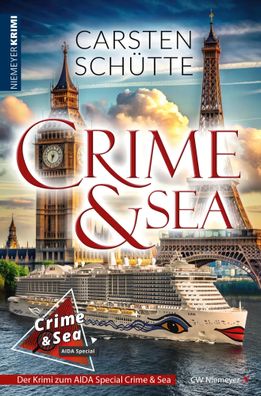 CRIME & SEA | Der Krimi zum AIDA Special Crime & Sea | Carsten Schütte | Buch