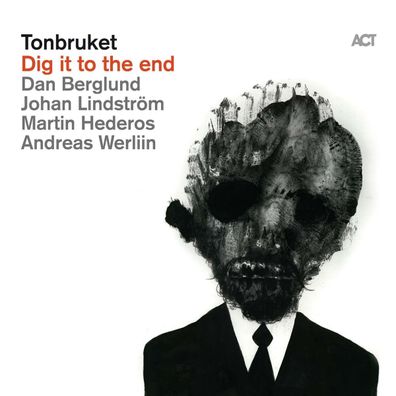 Tonbruket: Dig It To The End (180g) - - (LP / D)