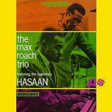 Max Roach (1924-2007): The Max Roach Trio Feat. The Legendary Hasaan (180g) - - (LP