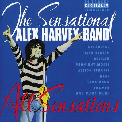 Alex Harvey: The Sensational Alex Harvey Band - All Sensations