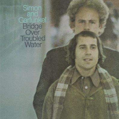 Simon & Garfunkel: Simon & Garfunkel: Bridge Over Troubled Wat