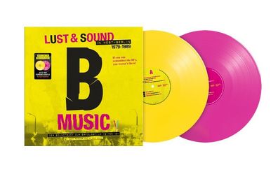 Various: B-Music - Lust & Sound in West-Berlin 1979 - 1989 (De