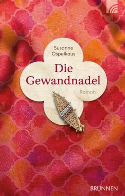 Die Gewandnadel | Susanne Ospelkaus | Buch | 256 S. | Deutsch | 2022
