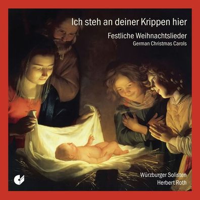 Ich Steh An Deiner Krippen Hier-Festliche Weihnach - - (CD / W)