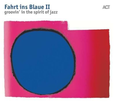 Fahrt ins Blaue II - Groovin' In The Spirit Of Jazz (180g) (Blue Vinyl) - - (LP / F