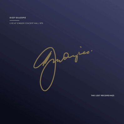 Dizzy Gillespie (1917-1993): Live At Singer Concert Hall 1973 (180g) - - (LP / L)