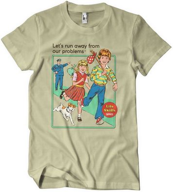 Steven Rhodes Let's Run Away From Our Problems T-Shirt