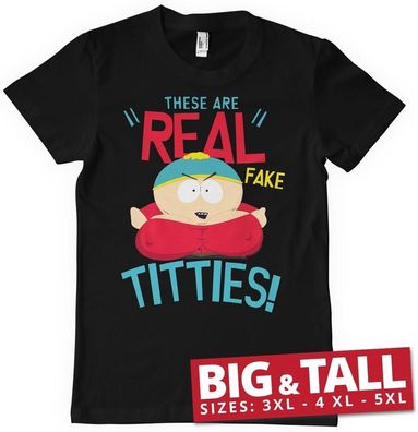 South Park These Are Real Fake Titties Big &amp; Tall T-Shirt