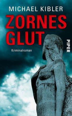 Zornesglut | Kriminalroman | Michael Kibler | Taschenbuch | Darmstadt-Krimis