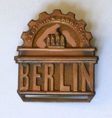 Abzeichen Berlin Gebt mir 4 Jahre Zeit