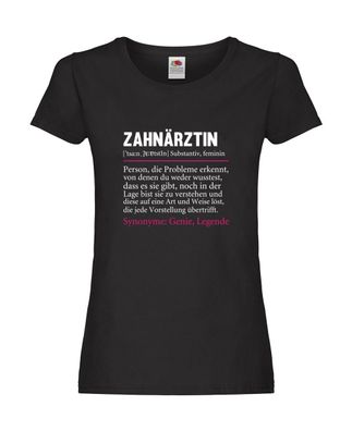 Zahnärztin | Spruch lustig | Zahnmedizin Beruf Damen Shirt Schwarz
