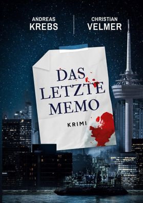 Das letzte Memo | Andreas Krebs (u. a.) | Taschenbuch | 508 S. | Deutsch | 2024