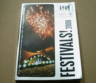 heftig Magazin - Festivals! 2008 Heft Sonderausgabe 001