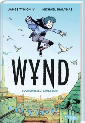WYND 1: Seltsames Blut | Fantasy-Bestseller aus den USA für Teenager | Tynion