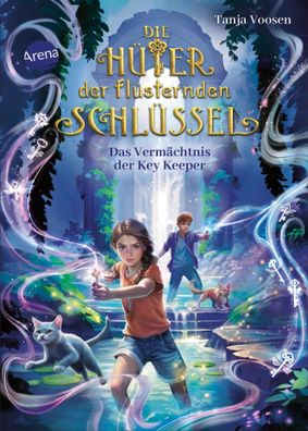 Die Hüter der flüsternden Schlüssel (3). Das Vermächtnis der Key Keeper | Voosen