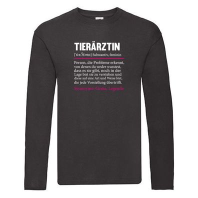Tierärztin | Mediziner | lustiger Spruch | Tiermedizin Long Sleeve Schwarz
