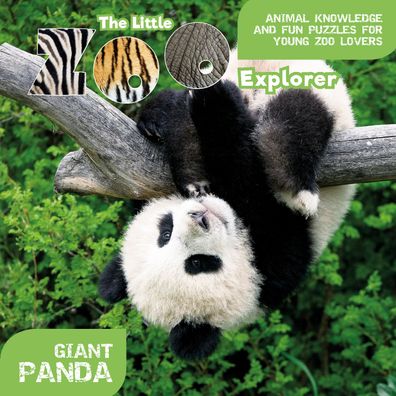 The Little Zoo Explorer: Giant Panda (englisch)
