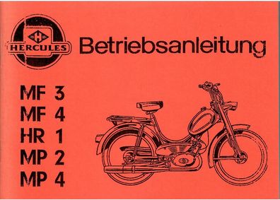 Betriebsanleitung Hercules, MF , MF 2, MF 3, MF 4, mit Sachs Motor, Moped