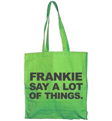 Tokigt Frankie Say A Lot Of Things Tote Bag SH-4-14086-H7-12