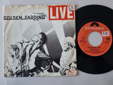 Golden Earring - Just Like Vince Taylor/ Radar Love LIVE 7'' Vinyl Holland