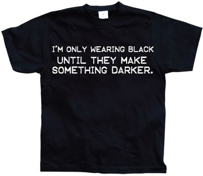 Hybris I'm Only Wearing Black T-Shirt SH-1-13081-H5-1