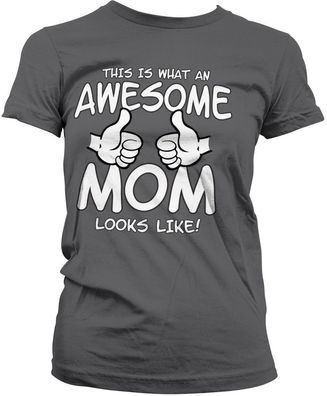 Tokigt Damen Awesome Mom Girly Tee SH-5-15773-H9-9