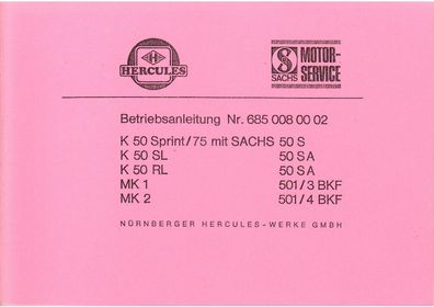 Hercules Betriebsanleitung, K 50 Sprint/75 mit Sachs 50 S mit 5,8 PS, MK 1 501/3 BKF