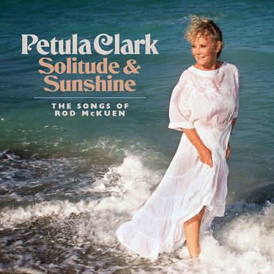 Petula Clark: Solitude & Sunshine: The Songs Of Rod McKuen