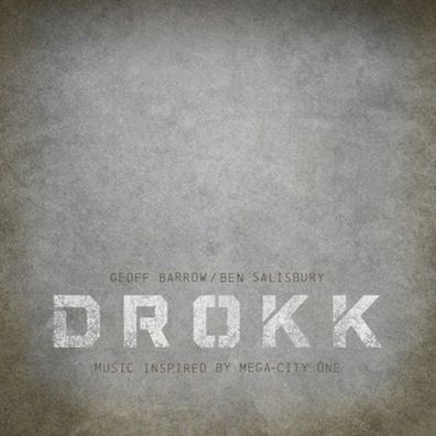 Drokk - Music Inspired By Mega-city One