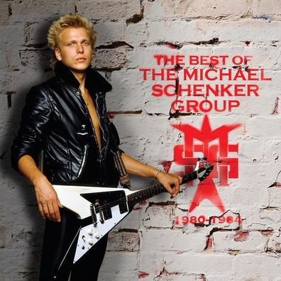 Michael Schenker: The Best Of The Michael Schenker Group (1980 - 1984)