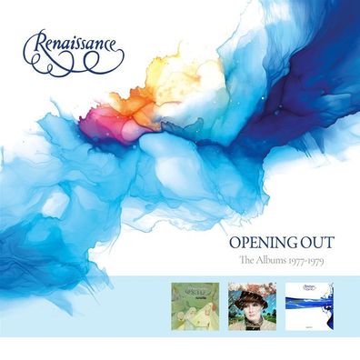 Renaissance: Opening Out: The Albums 1977 - 1979