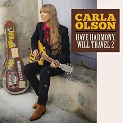 Carla Olson: Have Harmony, Will Travel 2