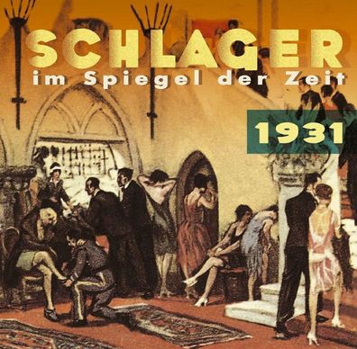 Various: Schlager im Spiegel der Zeit, 1931