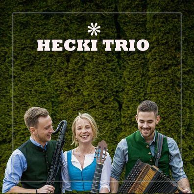 Hecki Trio: Hecki Trio: Cuvee - HOANZL Vertriebsges.m.b.H
