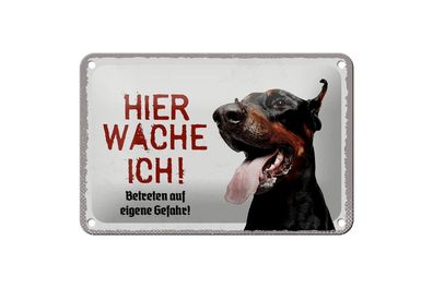 Blechschild Dobermann hier wache ich, 4 verschied Größen, Blechschilder Spruch Hund