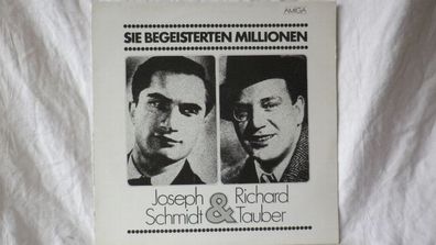 Sie begeisterten Millionen Joseph Schmidt & Richard Tauber LP Amiga 840015