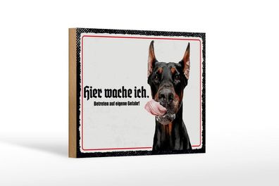 Holzschild Dobermann hier wache ich, 4 verschied Größen, Holzschilder Hunde