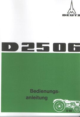 Betriebsanleitung Deutz 2506, F2L 912, Trecker, Schlepper, Traktor, Oldtimer