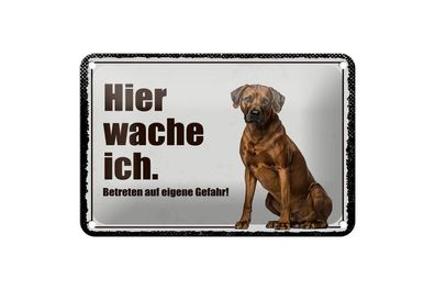 Blechschild Rodhesian Ridgeback hier wache ich, 4 verschied Größen, Hund