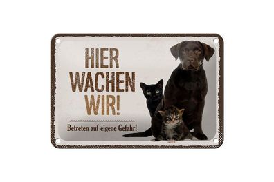 Blechschild Hund und Katzen hier wachen ich, 4 verschied Größen, Schilder Spruch