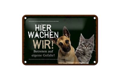 Blechschild Hund und Katzen hier wachen ich, 4 verschied Größen, Schilder Spruch