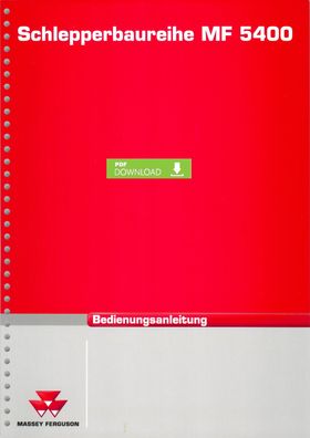 Ungebrauchte Betriebsanleitung Massey Ferguson Schlepperbaureihe MF 5400