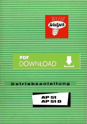 Betriebsanleitung für die Welger AP 51 u. AP 51 D Aufsammelpresse