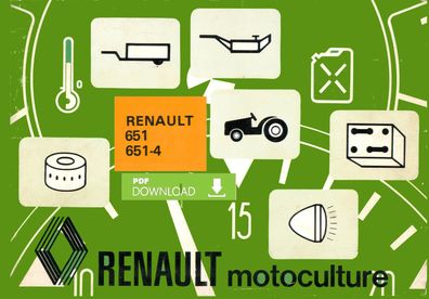 Betriebsanleitung für den Renault R 651 R 651 - 4 (7461-7464)