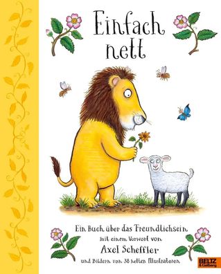 Einfach nett | Axel Scheffler (u. a.) | Buch | 46 S. | Deutsch | 2020