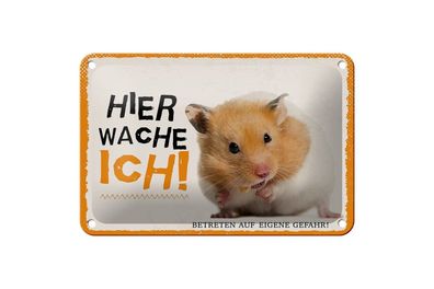 Blechschild Hamster wache ich, 4 verschied Größen, Blechschilder Spruch