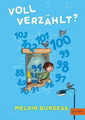 Voll verzählt? | Roman | Melvin Burgess | Buch | 157 S. | Deutsch | 2022