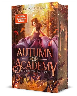 Autumn Academy. Die Tochter des Nebels | Karolyn Ciseau | Buch | 381 S. | 2025