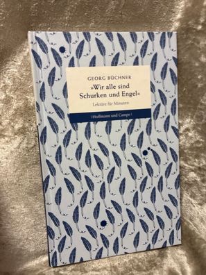 Wir alle sind Schurken und Engel: Lektére fér Minuten